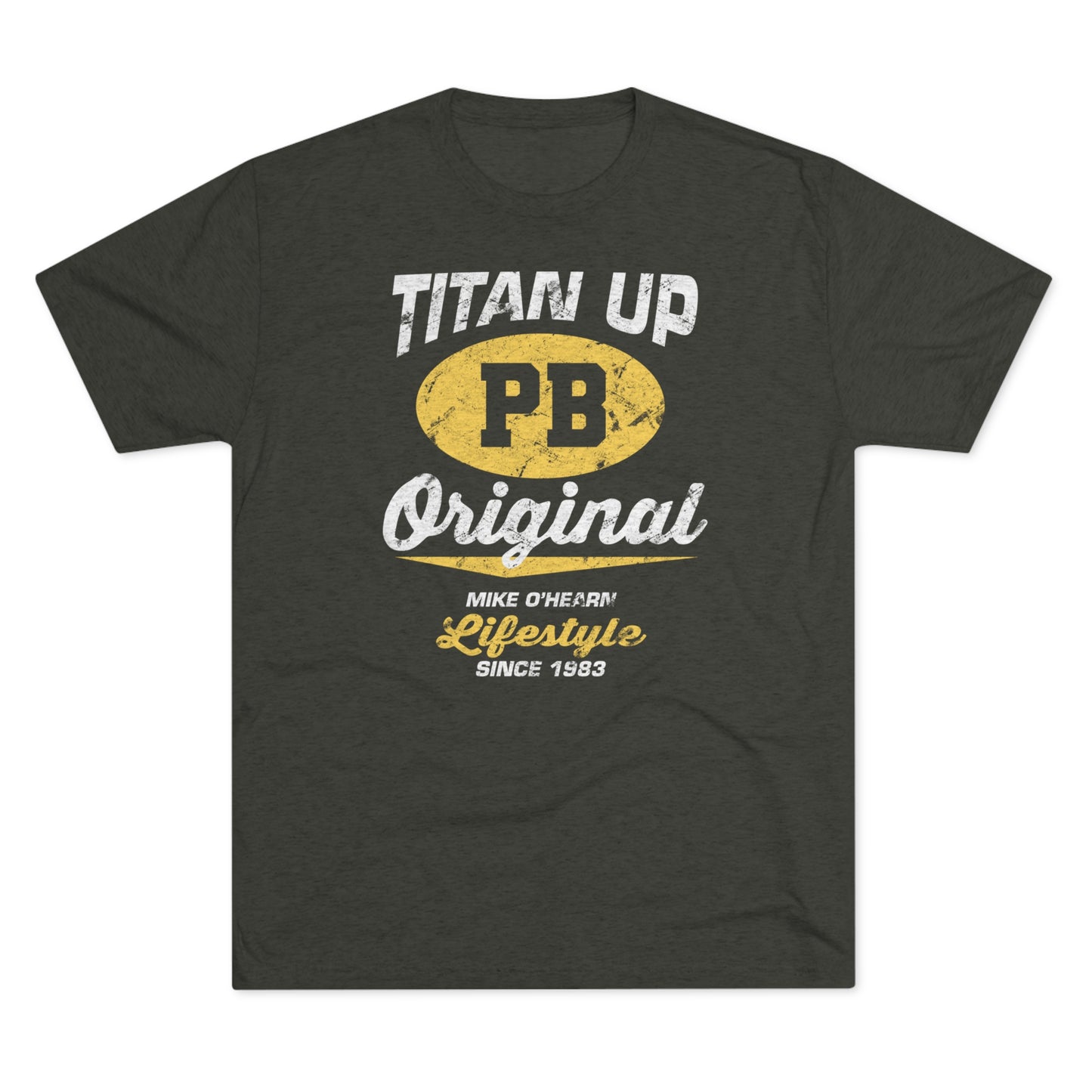 Mike O'Hearn Titan Up T