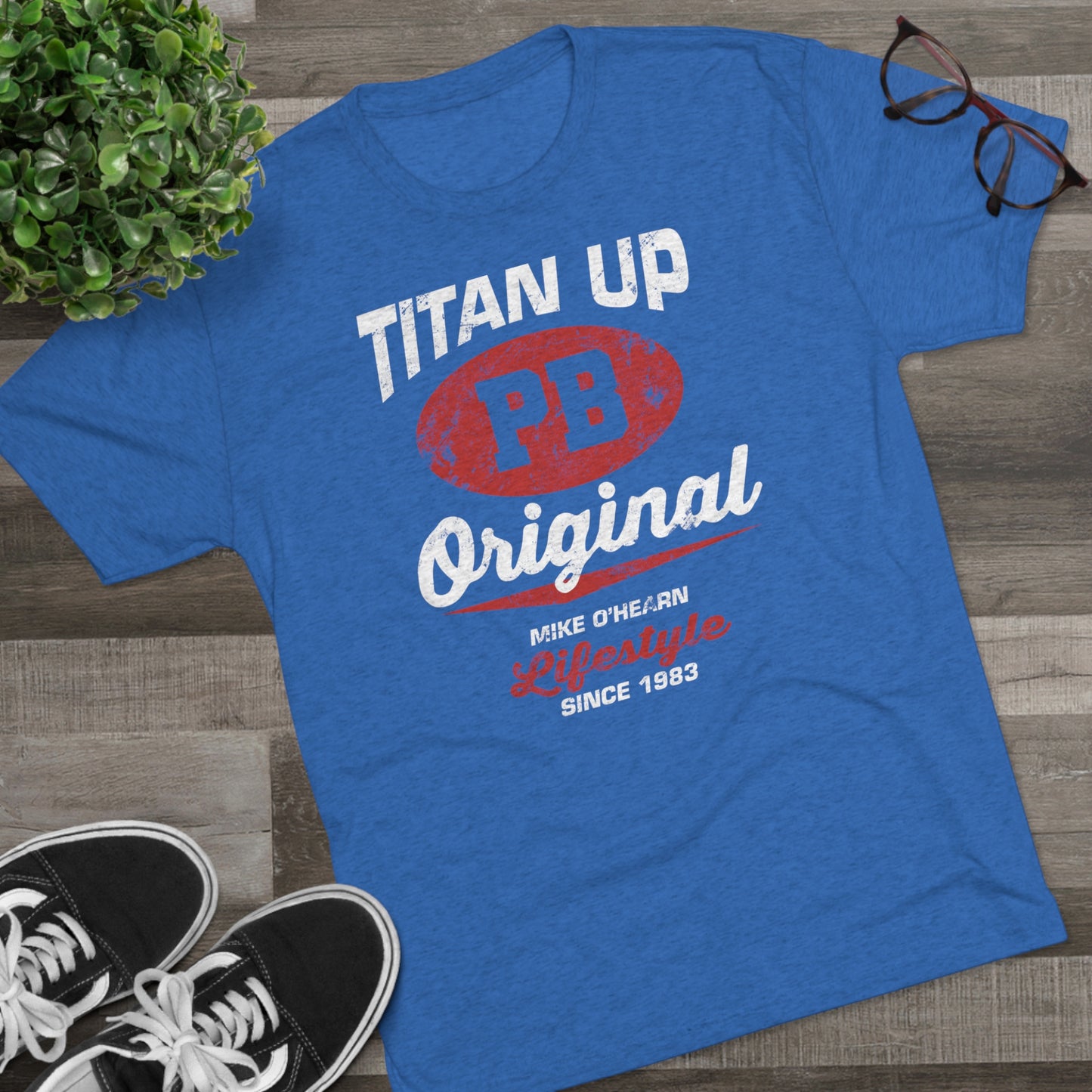 Mike O'Hearn Titan Up T