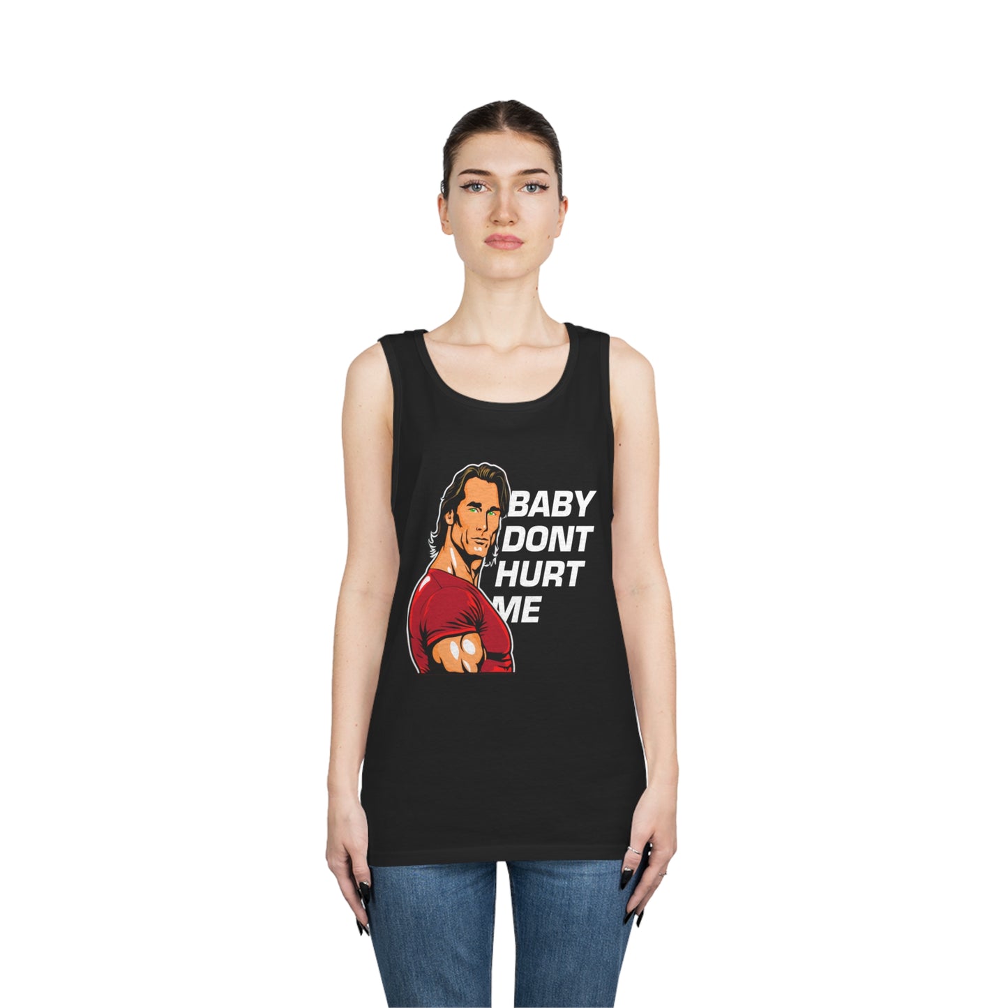 baby dont hurt me tank top