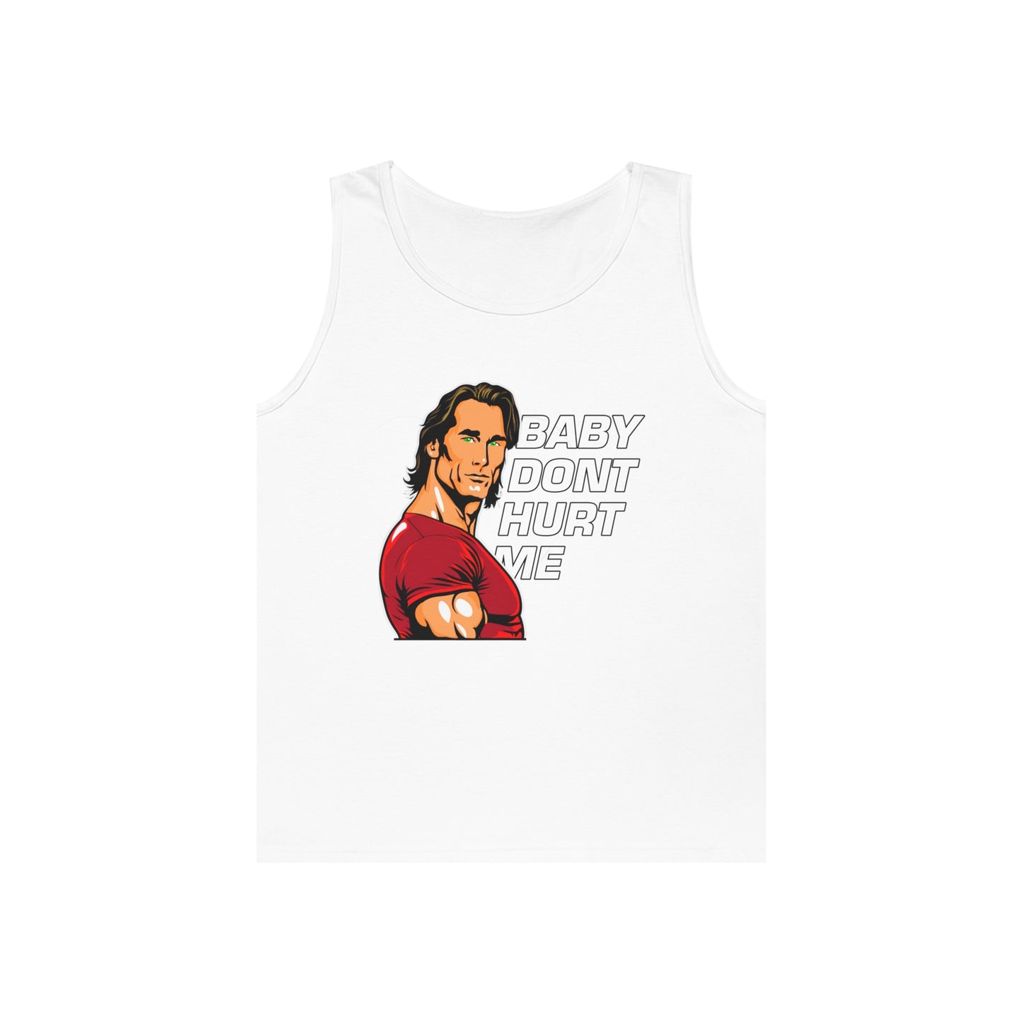 baby dont hurt me tank top